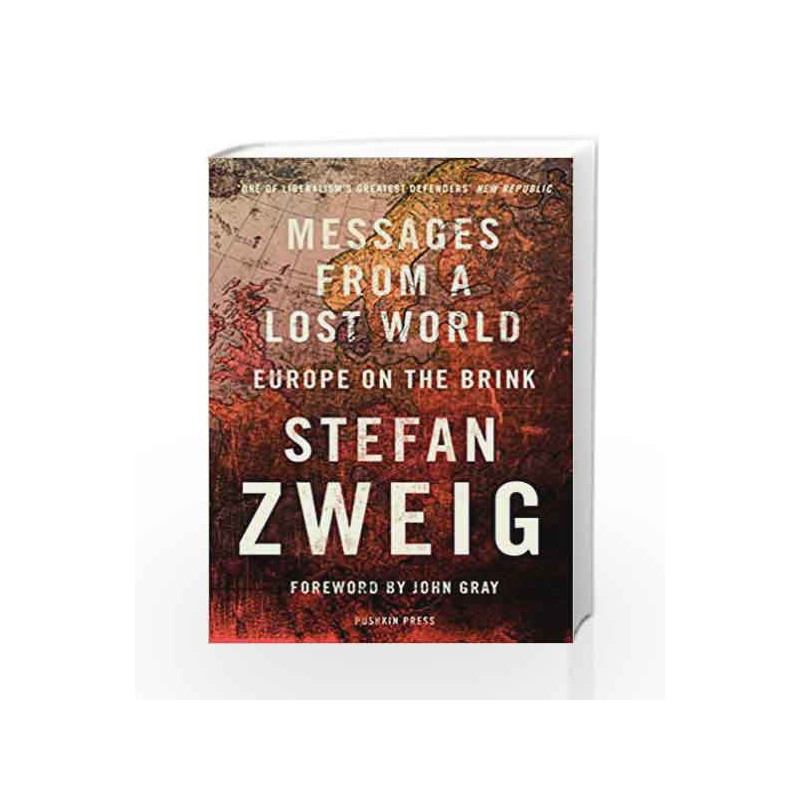 Messages from a Lost World: Europe on the Brink by Stefan Zweig Book-9781782272298