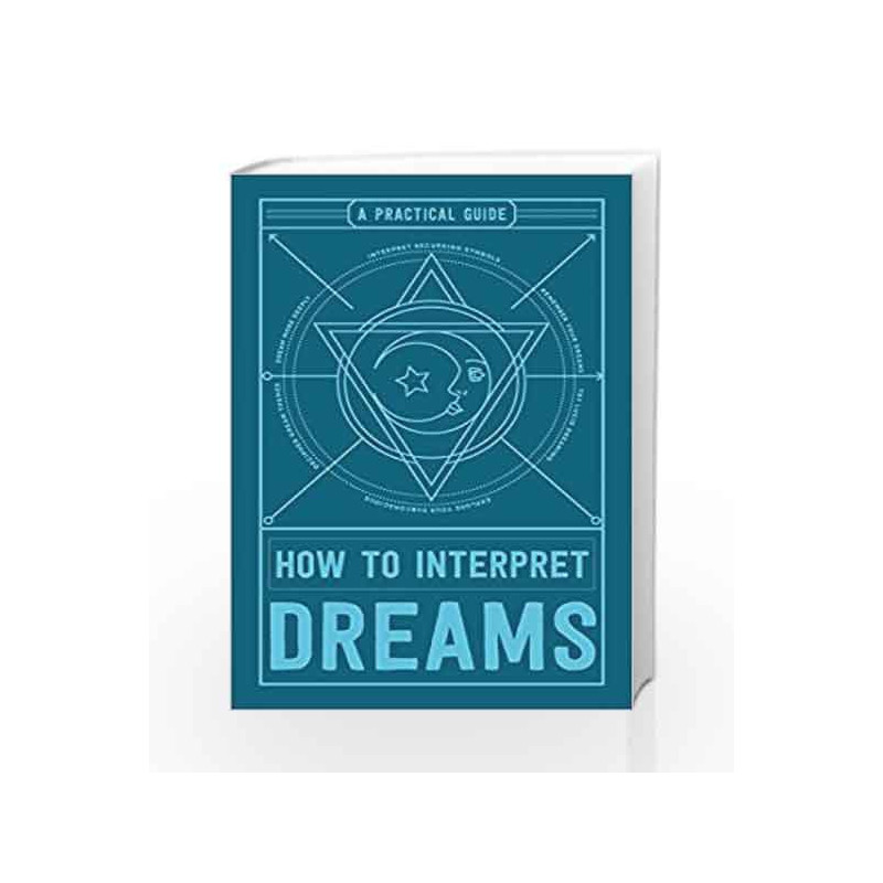 How to Interpret Dreams: A Practical Guide by Adams Media Book-9781507201909