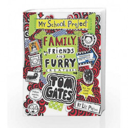 Tom Gates #12 Family, Friends and Furry Creatures by Liz Pichon Book-9789352750344