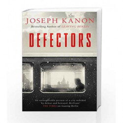 Defectors by Joseph Kanon Book-9781471162626