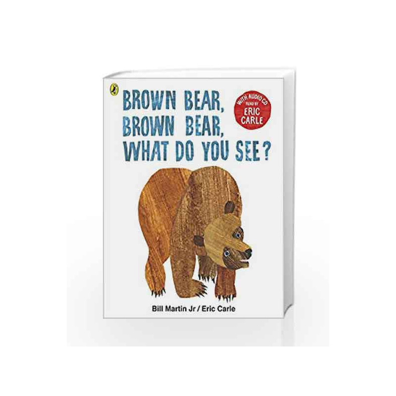 Brown Bear, Brown Bear, What Do You See? (Book & CD) by Eric, Carle Book-9780141379500