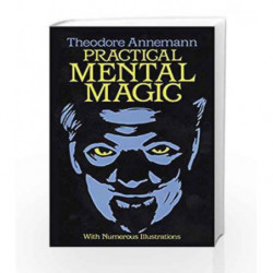 Practical Mental Magic (Dover Magic Books) by Theodore Annemann Book-9780486244266