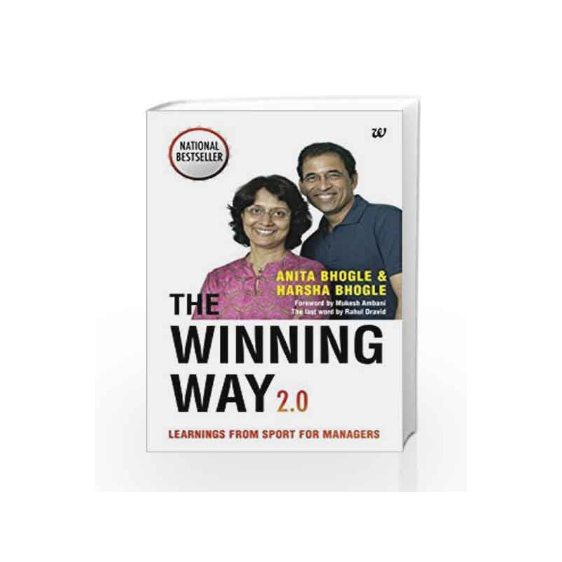 The Winning Way 2.0: Learnings From Sport for Managers by Anita Bhogle Book-9789386224781