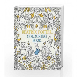 The Beatrix Potter Colouring Book by Beatrix Potter Book-9780241287545