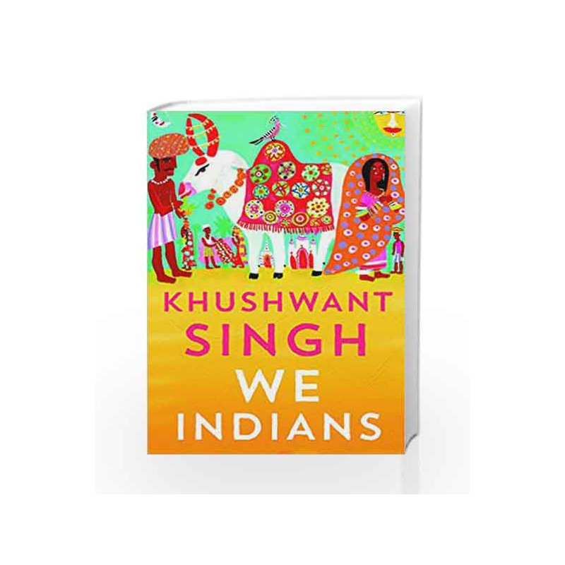 We Indians by Khushwant Singh Book-9788193284131