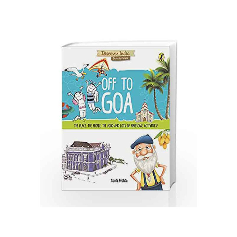 Discover India: Off to Goa by Sonia Mehta Book-9780143440741