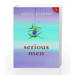 Serious Men by Manu Joseph Book-9789352645084