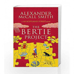 The Bertie Project (44 Scotland Street) by Alexander McCall Smith Book-9780349142661