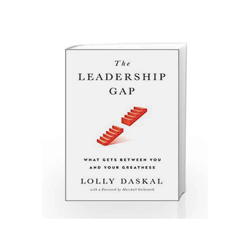 The Leadership Gap by Lolly Daskal Book-9781101981351