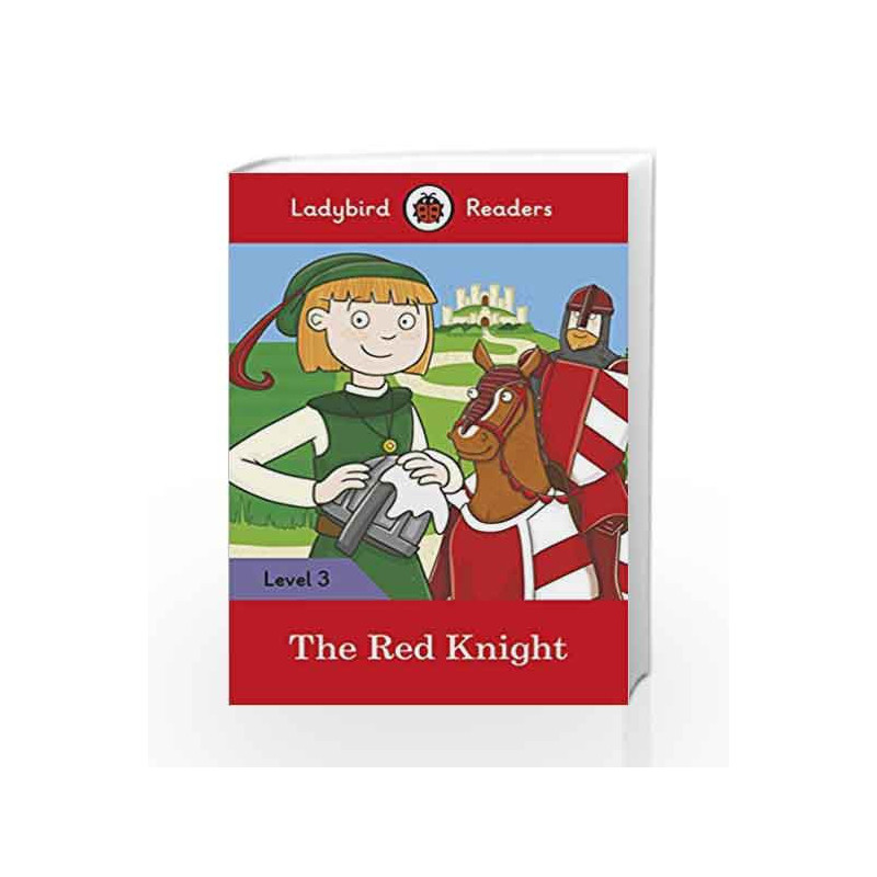 The Red Knight: Ladybird Readers Level 3 by LADYBIRD Book-9780241253847