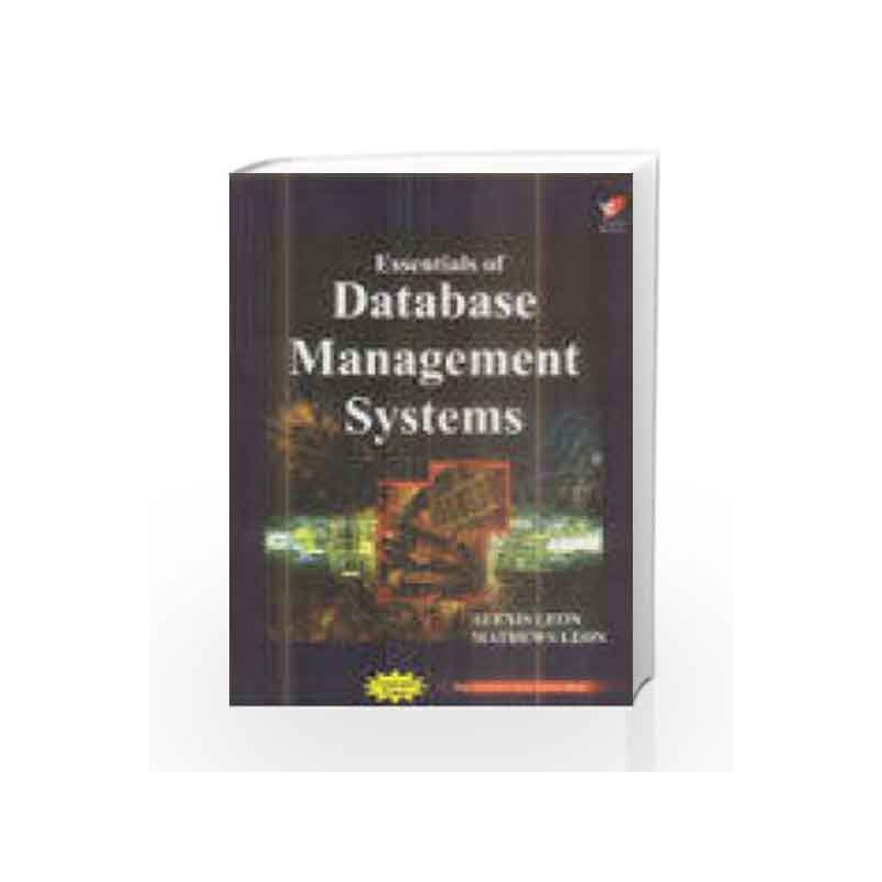 Essentials of Database Management Systems by Alexis Leon Book-9788182091023