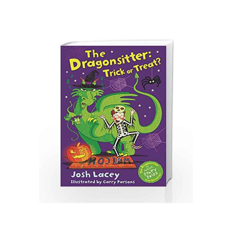 The Dragonsitter: Trick or Treat? (The Dragonsitter series) by Josh Lacey Book-9781783444595