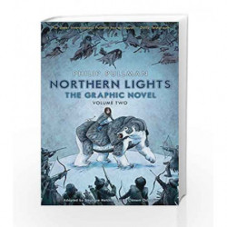 Northern Lights - The Graphic Novel Volume 2 (His Dark Materials) by Philip Pullman Book-9780857534637
