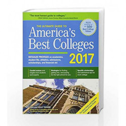 The Ultimate Guide to America's Best Colleges 2017 by Tanabe, Gen Book-9781617600937