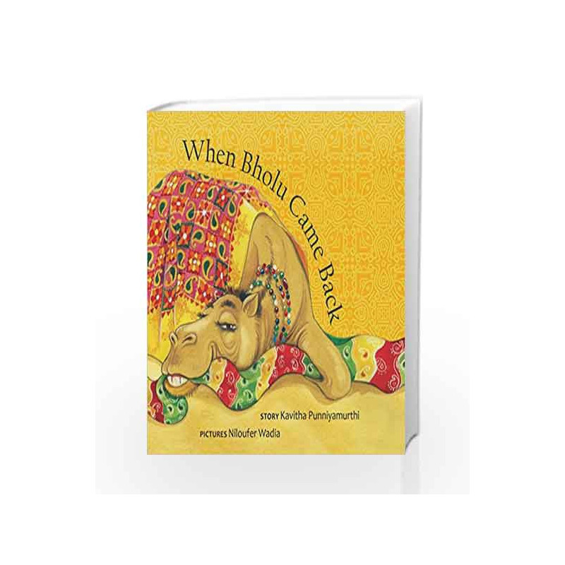 When Bholu Came Back by Niloufer Wadia Book-9789350467930