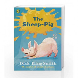 The Sheep-pig by Dick King-Smith Book-9780141370217