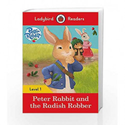 Peter Rabbit and the Radish Robber - Ladybird Readers Level 1 by Ladybird Book-9780241297421