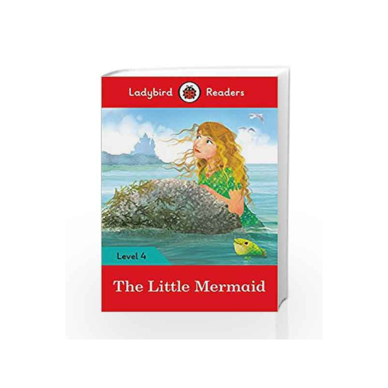 The Little Mermaid - Ladybird Readers Level 4 by LADYBIRD Book-9780241298749