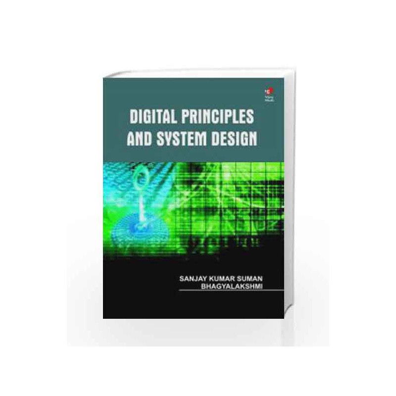Digital Principles and System Design by Bhagyalakshmi Book-9788182091801