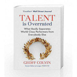 Talent is Overrated by Geoff Colvin Book-9781857886597