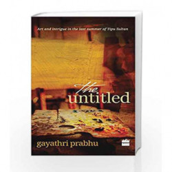 The Untitled by Gayathri Prabhu Book-9789352640607