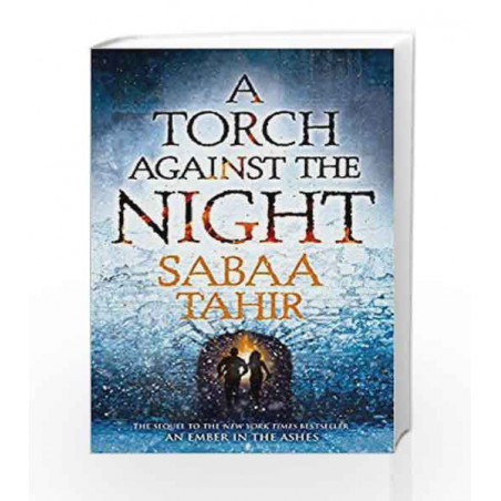 a torch against the night by sabaa tahir