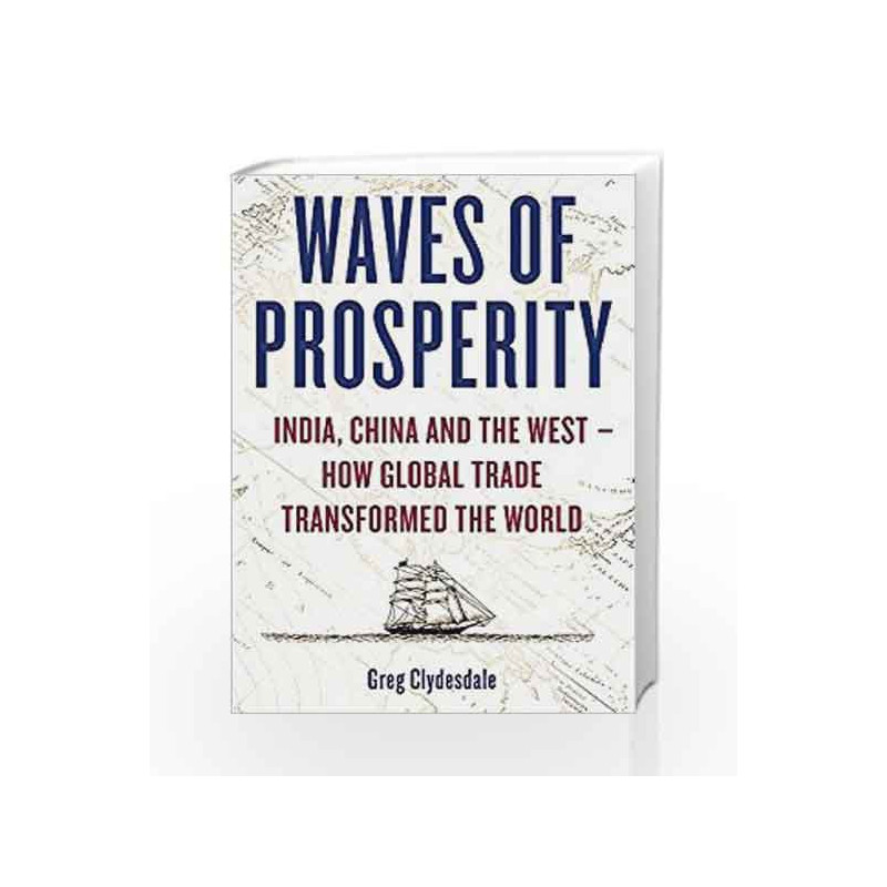 Waves of Prosperity by Greg Clydesdale Book-9781472139009