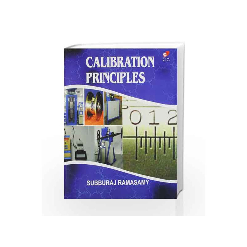Callibration Principles by SUBBURAJ Book-9788182092235