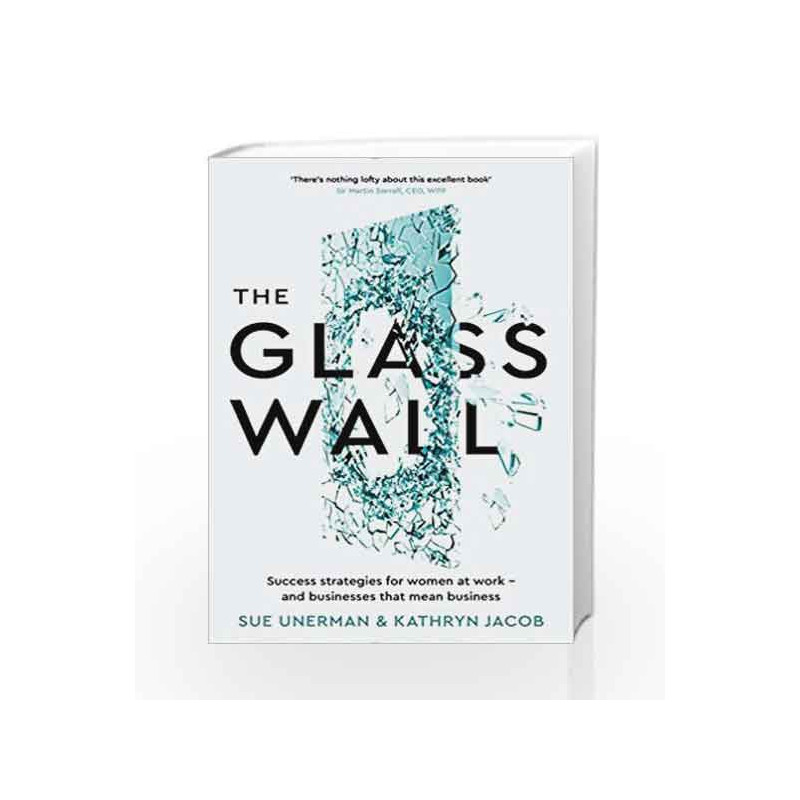 The Glass wall by Unerman, Sue & Jacob, Kathryn Book-9781781256947
