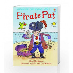 Pirate Pat (Usborne Very First Reading #01) by Mairi Mackinnon Book-9781409507031