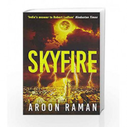 Skyfire by Aroon Raman Book-9789382616610