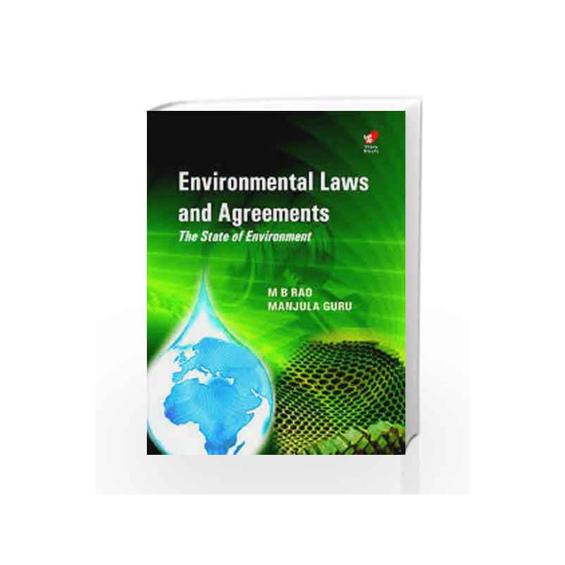Environmental Laws and Agreements by Dr M. B. Rao Book-9788182092310