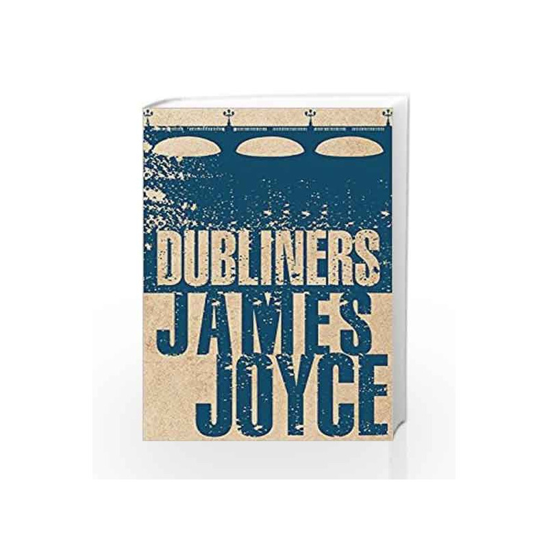 Dubliners (Evergreens) by James Joyce Book-9781847496317