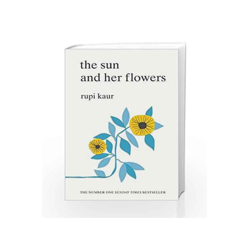 The Sun and her flowers by Rupi Kaur Book-9781471165825