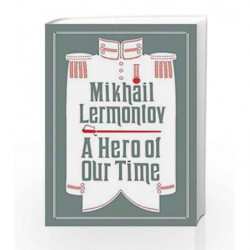 A Hero of Our Time (Evergreens) by Mikhail Lermontov Book-9781847495761