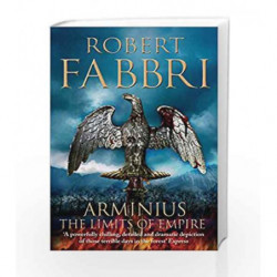 Arminius: The Limits of Empire by Robert Fabbri Book-9781782397014