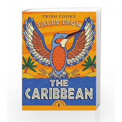 Tales from the Caribbean (Puffin Classics) by Trish Cooke Book-9780141373089