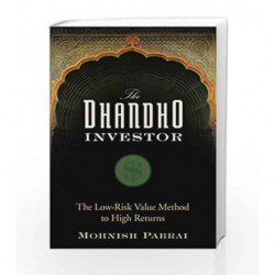 The Dhandho Investor: The Low-Risk Value Method to High Returns by Mohnish Pabrai Book-9788126564637