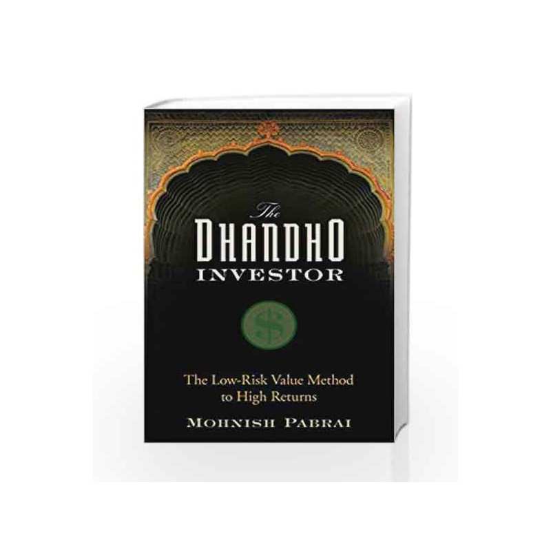 The Dhandho Investor: The Low-Risk Value Method to High Returns by Mohnish Pabrai Book-9788126564637