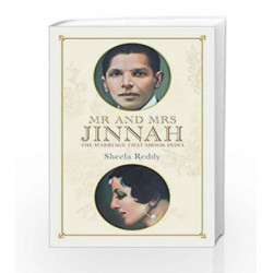 Mr. and Mrs. Jinnah: The Marriage that Shook India by Sheela Reddy Book-9780670086436