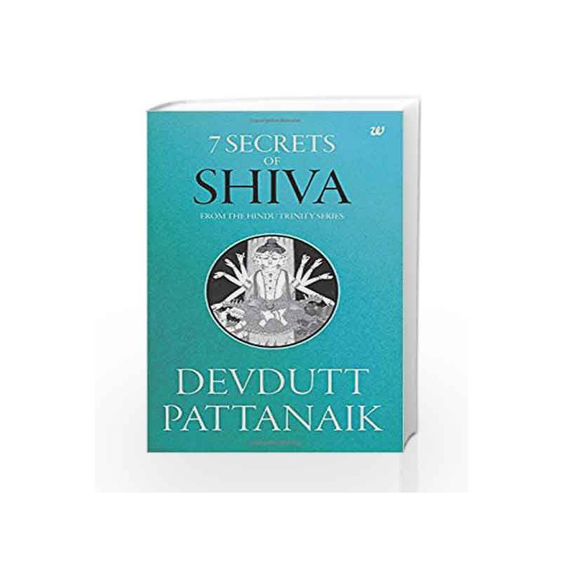 7 Secrets of Shiva by Devdutt Pattanaik Book-9789386224040