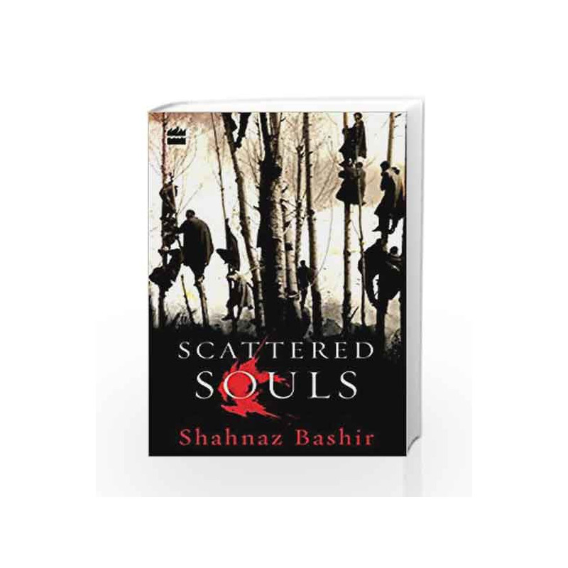 Scattered Souls by Shahnaz Bashir Book-9789352641246