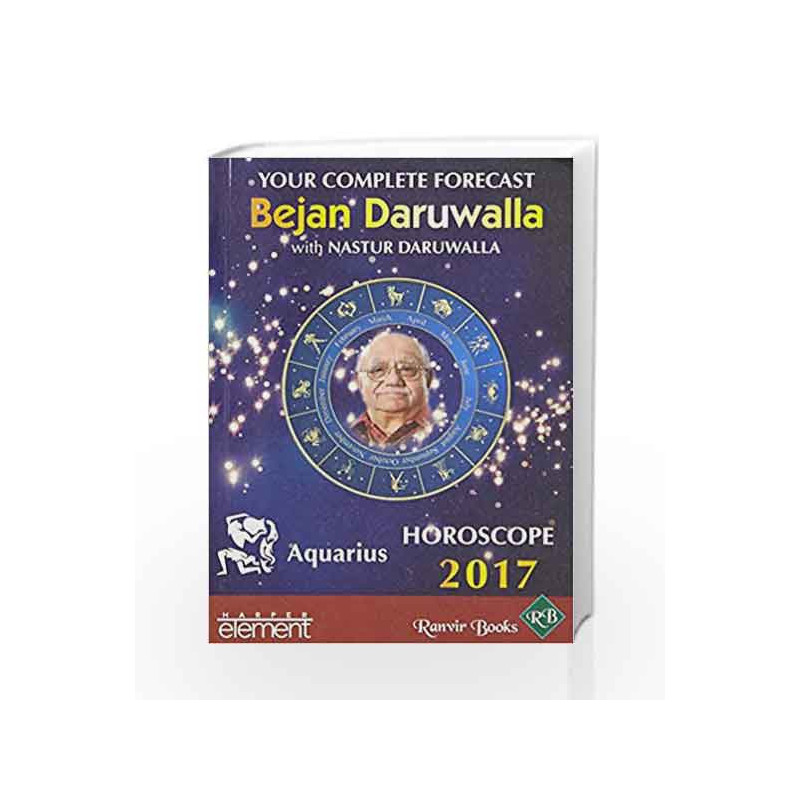 Your Complete Forecast 2017 Horoscope AQUARIUS by Bejan Daruwalla Book-9789352642120