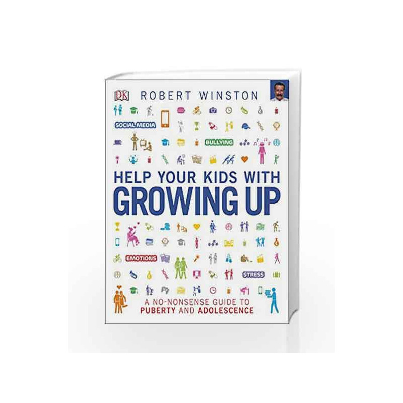 Help Your Kids with Growing Up by Robert Winston Book-9780241287255