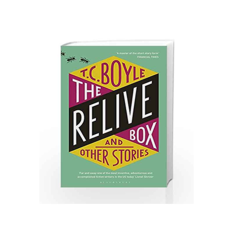The Relive Box and Other Stories by T. C. Boyle Book-9781408890134