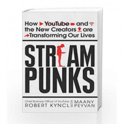 Streampunks by Robert Kyncl Book-9780753545928