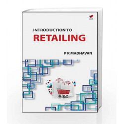 Introduction to Retailing by P.K.Madhavan Book-9788182094604