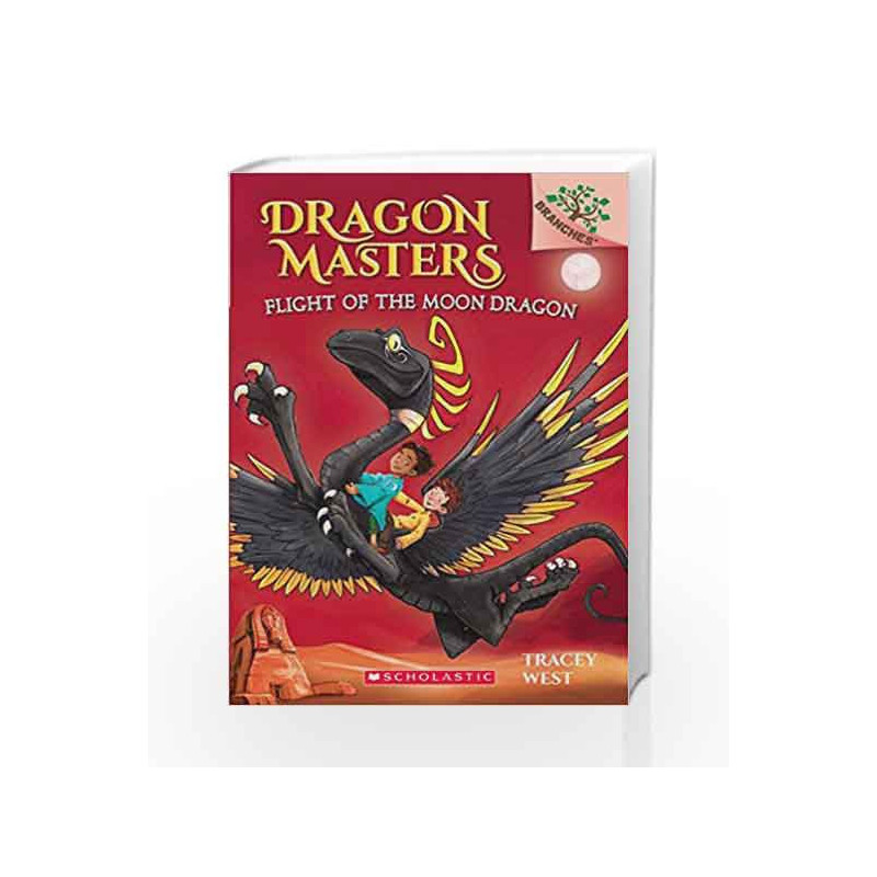Dragon Masters #6: Flight of the Moon Dragon by Tracey West Book-9789386313027