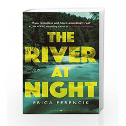 The River at Night by Erica Ferencik Book-9781408886588
