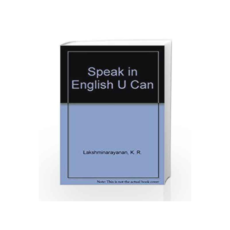 Speak in English U Can by K. R. Lakshminarayanan Book-9788183710244